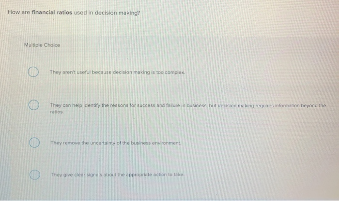 Solved How Are Financial Ratios Used In Decision Making Chegg