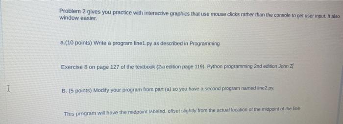 Problem 2 gives you practice with interactive | Chegg.com