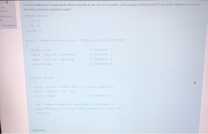Solved 6 tyet Function addpoints is supposed to return a | Chegg.com