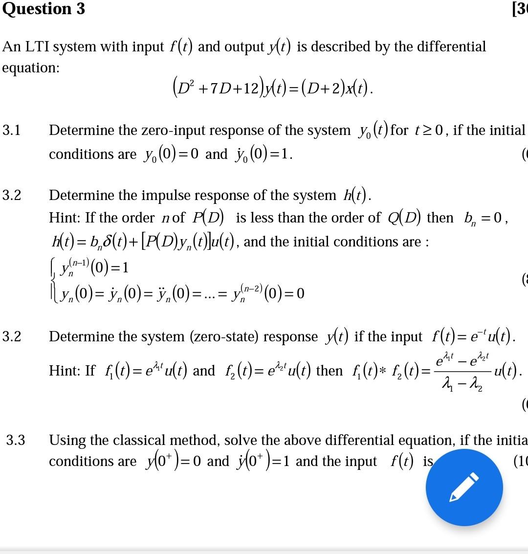 solved-question-3-30-an-lti-system-with-input-f-t-and-chegg