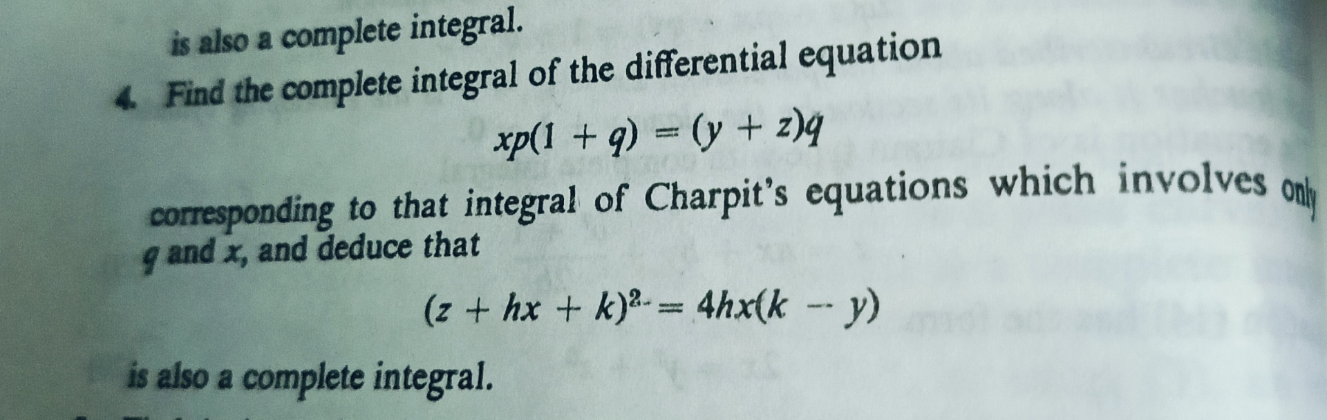 Complete Integral is also a complete integral.4. Find the complete | Chegg.com