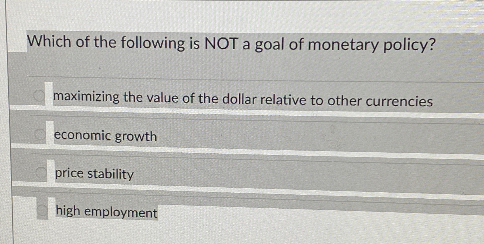 Solved Which of the following is NOT a goal of monetary | Chegg.com