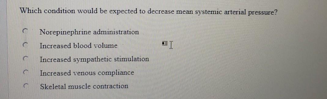 solved-which-condition-would-be-expected-to-decrease-mean-chegg