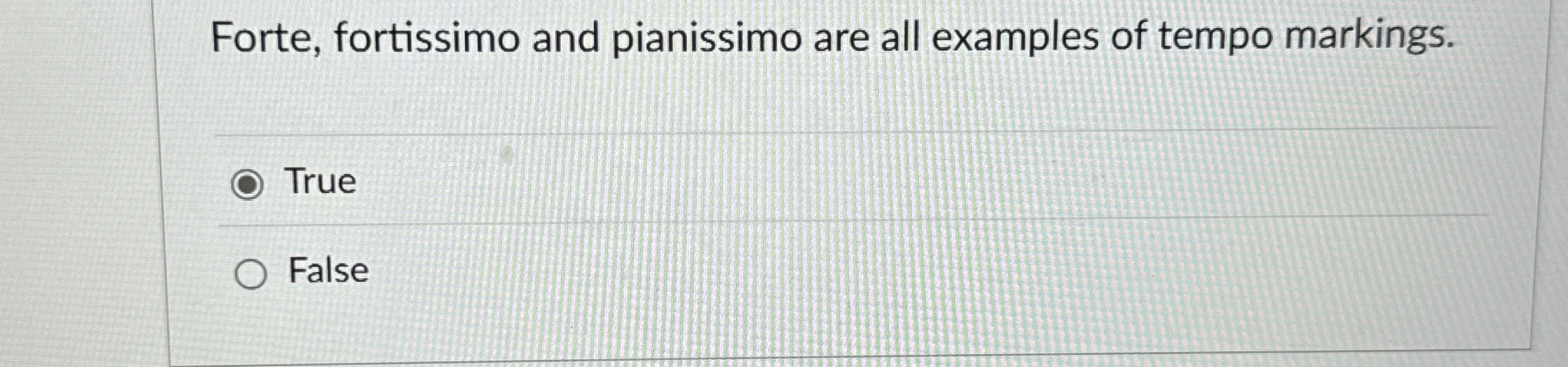 Solved Forte, fortissimo and pianissimo are all examples of | Chegg.com
