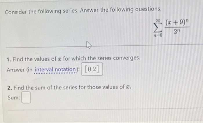 Solved Consider The Following Series. Answer The Following | Chegg.com