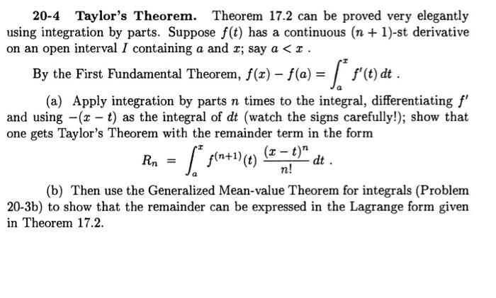 Solved 20-4 Taylor's Theorem. Theorem 17.2 can be proved | Chegg.com