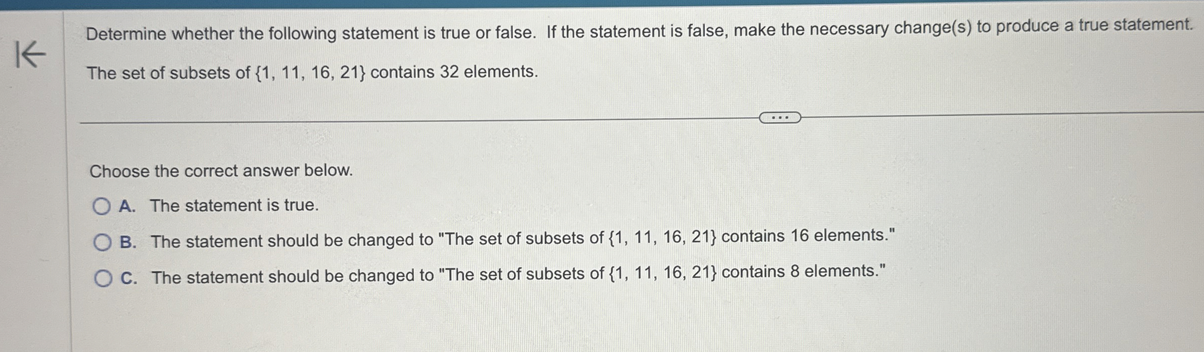Solved Determine whether the following statement is true or | Chegg.com