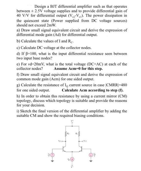 Solved Design a BJT differential amplifier such as that | Chegg.com