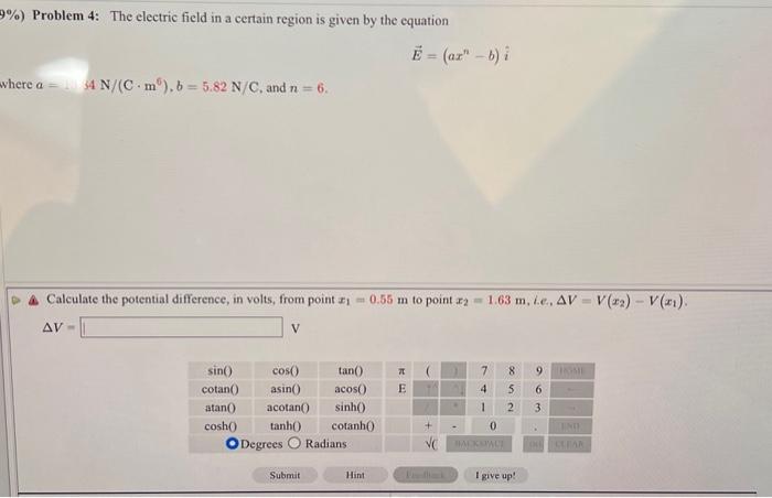 Solved \%) Problem 4: The electric field in a certain region | Chegg.com