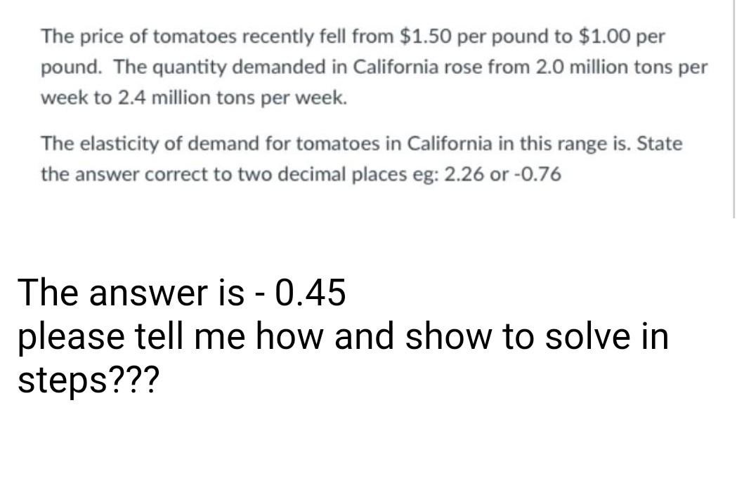 Solved The price of tomatoes recently fell from $1.50 per | Chegg.com