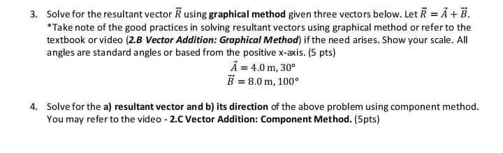 Solved 3. Solve for the resultant vector R using graphical | Chegg.com