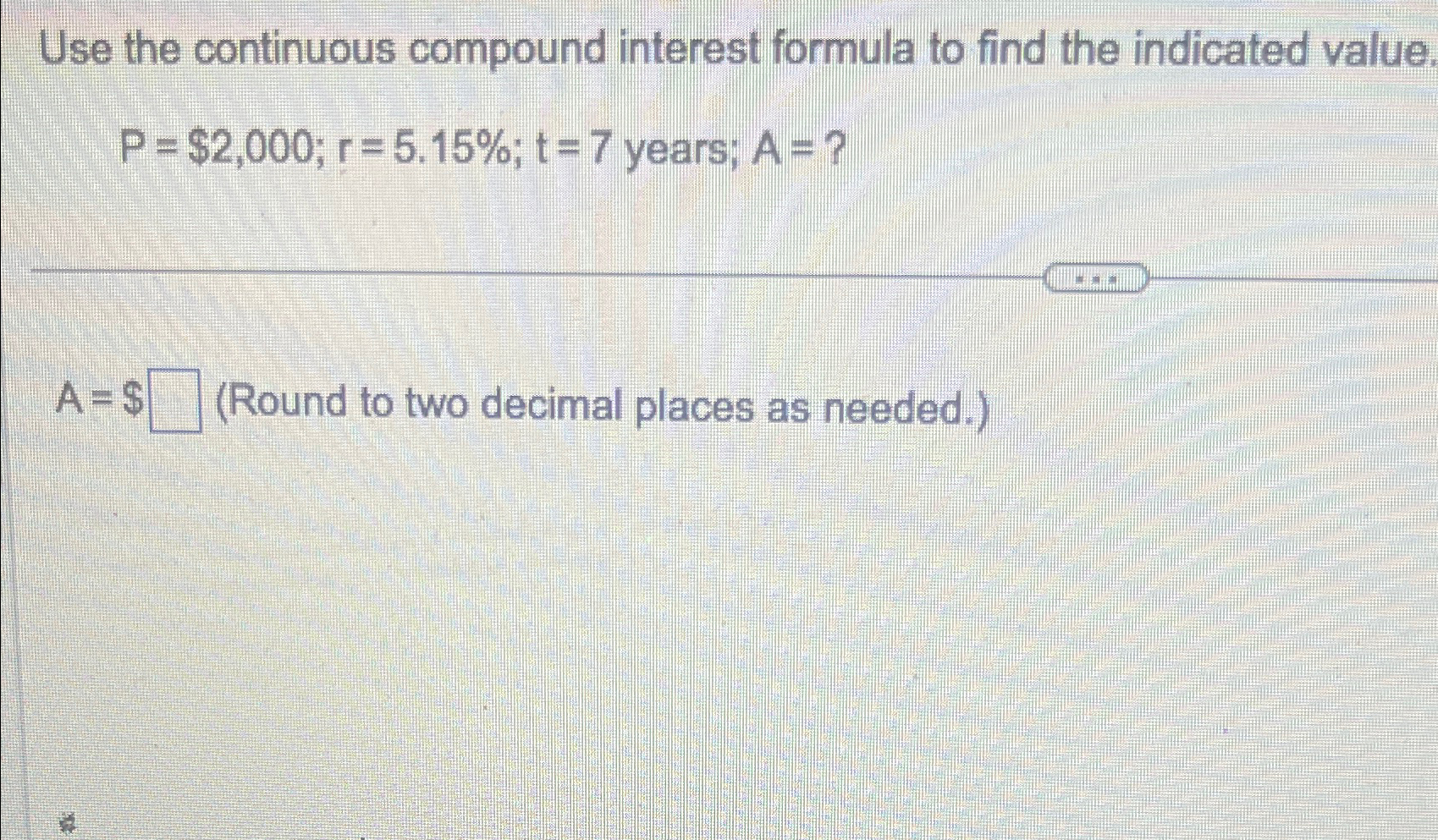 Use the continuous compound interest formula to find | Chegg.com