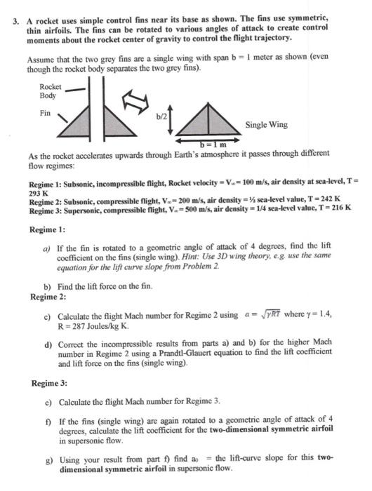 Solved 3. A rocket uses simple control fins near its base as | Chegg.com