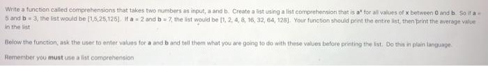 Solved Write a function called comprehensions that takes two | Chegg.com