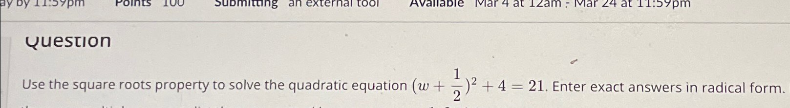 Solved QuestionUse the square roots property to solve the | Chegg.com