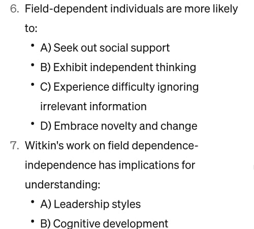 Solved Field-dependent individuals are more likely to:A) | Chegg.com