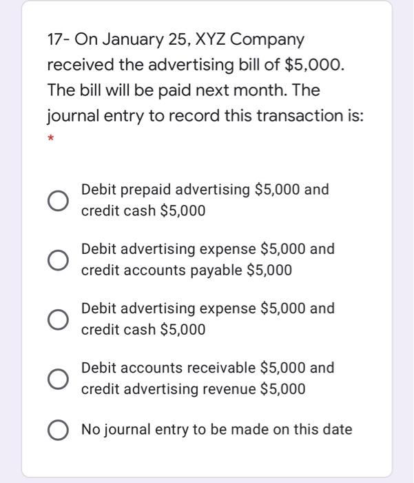 Solved 17- On January 25, XYZ Company received the | Chegg.com