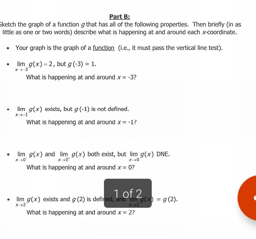 Solved Part B: iketch the graph of a function g that has all | Chegg.com