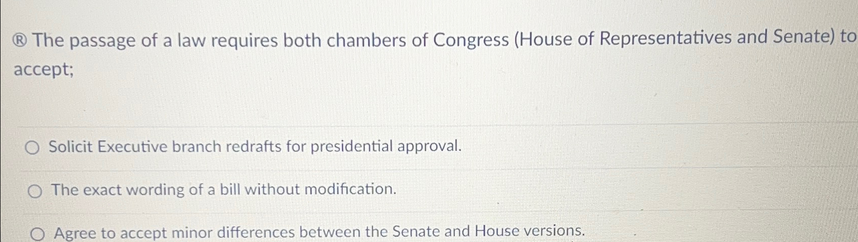 Solved What does this mean...(R) ﻿The passage of a law | Chegg.com