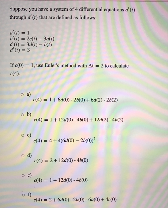 Solved Suppose you have a system of 4 differential equations | Chegg.com