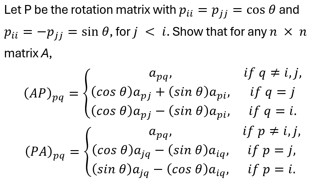 Solved Let P ﻿be the rotation matrix with pii=pjj=cosθ | Chegg.com