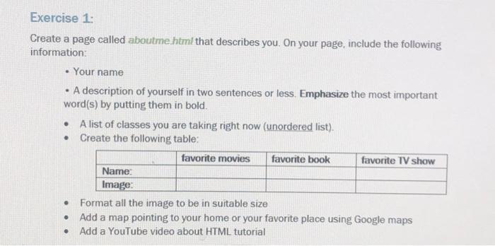 Solved Exercise 1: Create a page called aboutme html that | Chegg.com