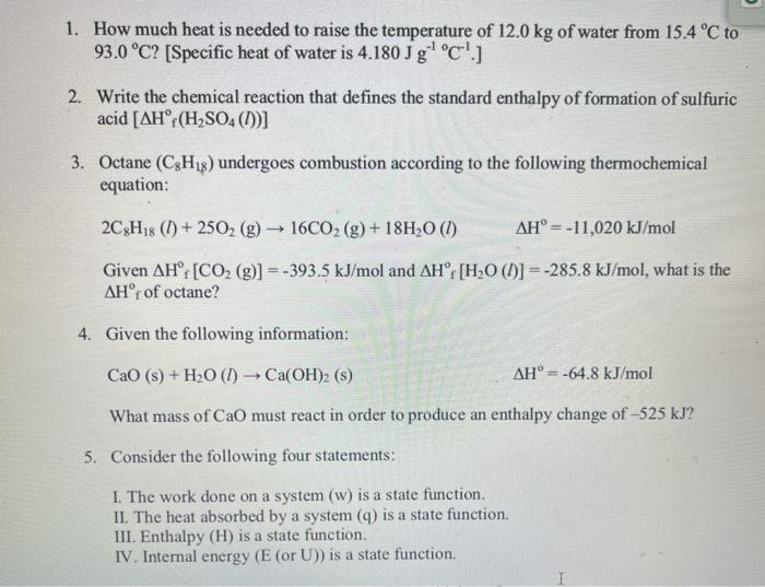 Solved 1. How much heat is needed to raise the temperature