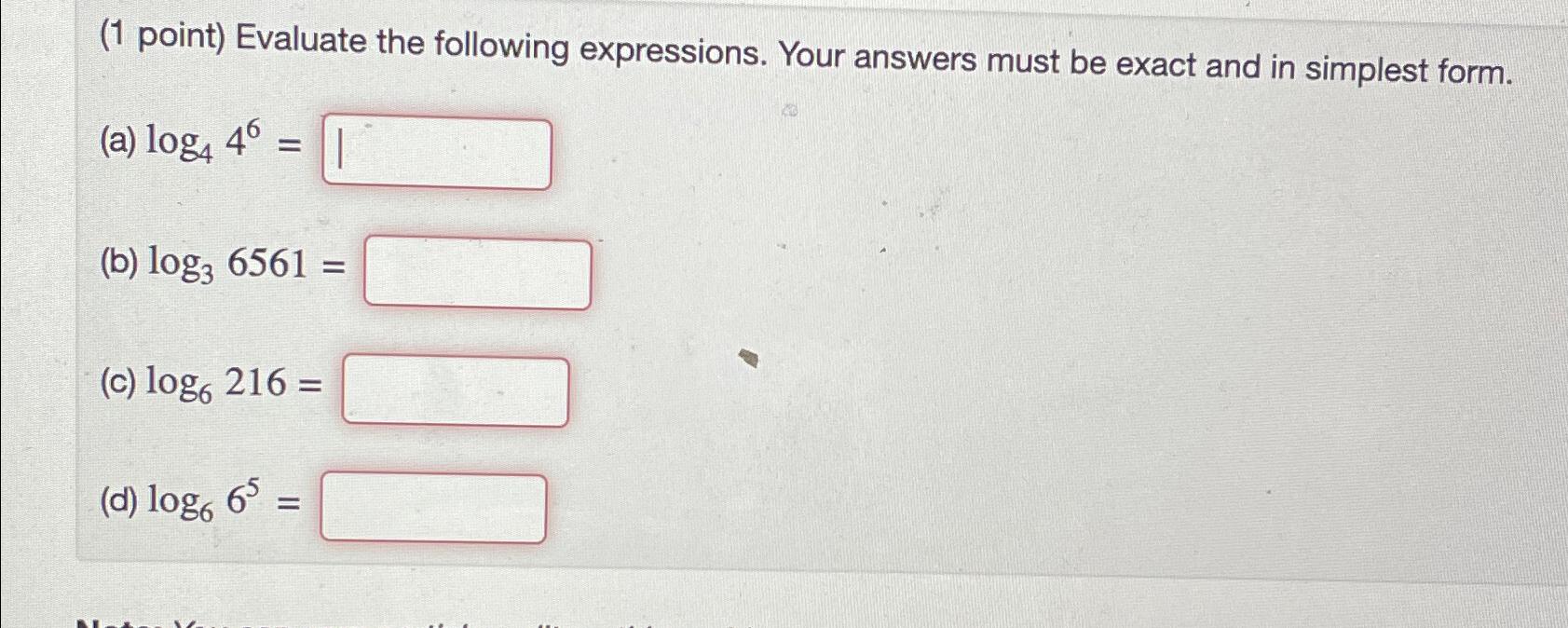 Solved (1 ﻿point) ﻿Evaluate The Following Expressions. Your | Chegg.com