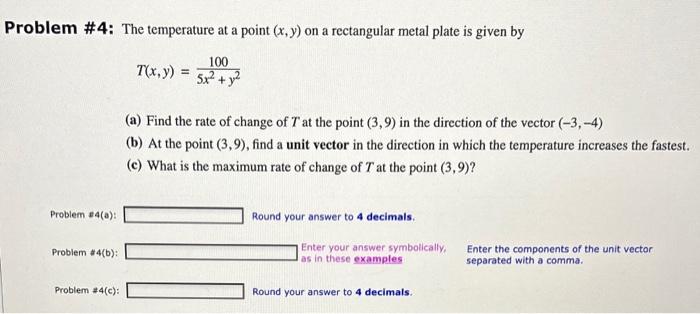 Solved Problem \#4: The temperature at a point (x,y) on a | Chegg.com