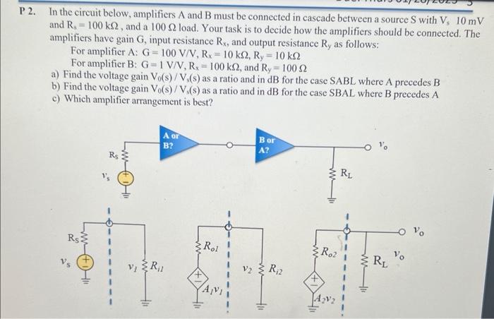 Solved In the circuit below, amplifiers A and B must be | Chegg.com