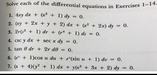 Solved Solve Each Of The Differential Equations In Exercises Chegg Com