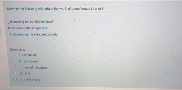 Solved Which of the following will reduce the width of a | Chegg.com
