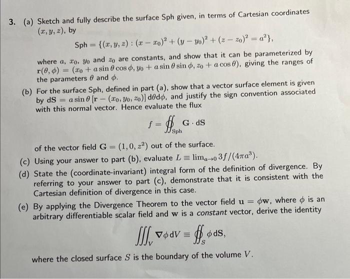 (a) Sketch and fully describe the surface Sph given, | Chegg.com