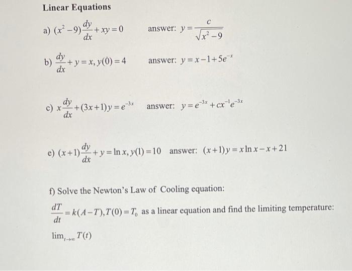 Solved Linear Equations A X 9 Dy Xy 0 Dx S Answer Chegg Com