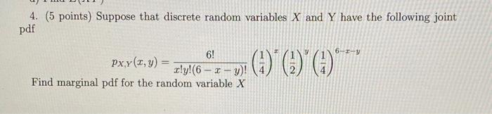 Solved 4. (5 points) Suppose that discrete random variables | Chegg.com
