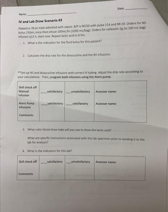 Solved IV and Lab Draw Scenario \#3 Patient is 78 yo male | Chegg.com