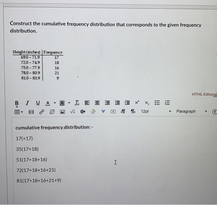 Solved Construct the cumulative frequency distribution that | Chegg.com