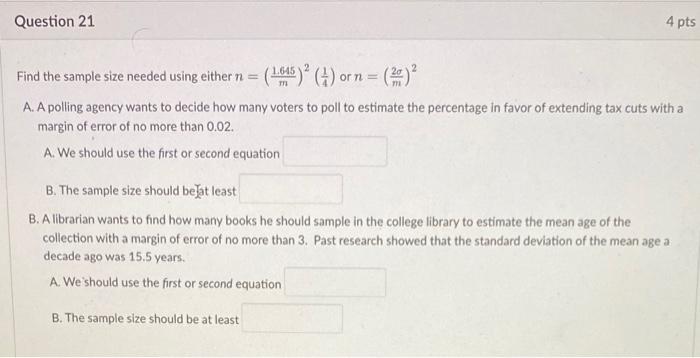 Solved Find The Sample Size Needed Using Either | Chegg.com