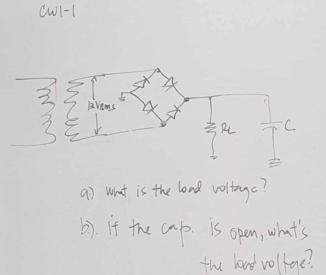 Solved A) What Is The Lond Voltage? B.). If The Cap. Is | Chegg.com