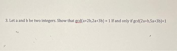 Solved 3. Let A And B Be Two Integers. Show That | Chegg.com