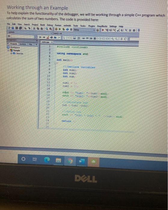 Debugging in Code::Blocks Objectives: You will learn | Chegg.com