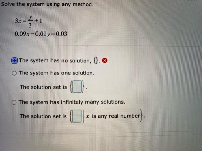 Solved Solve the system using any method. | Chegg.com