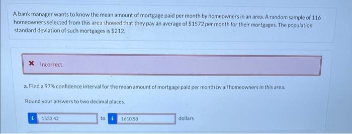 Solved A bank manager wants to know the mean amount of | Chegg.com
