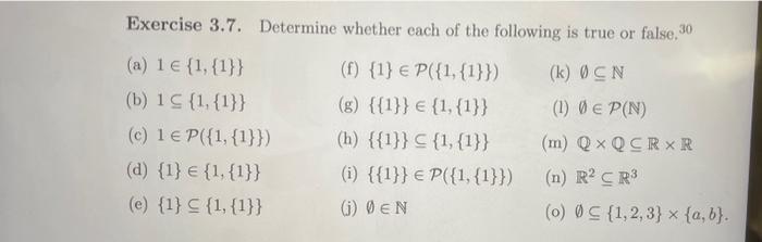 Solved Exercise 3.7. Determine whether each of the following | Chegg.com