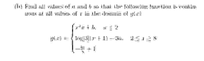 Solved Find all values of a and b so that the following | Chegg.com