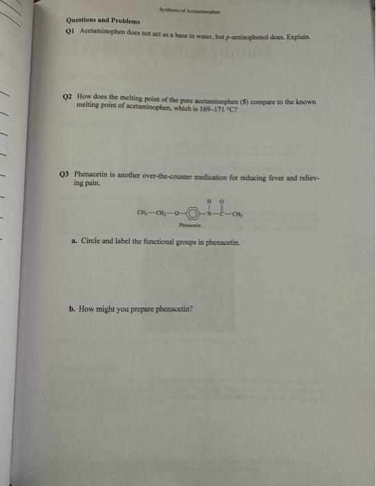 Questions and Problems Q1 Acetaminophen does not act