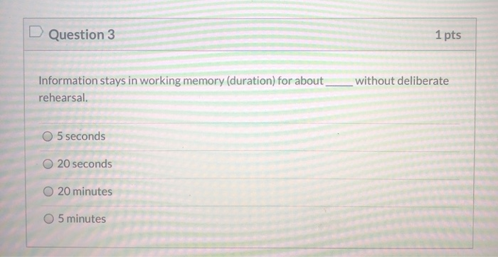 Solved 1 pts D Question 1 If I ask you, "What are you | Chegg.com