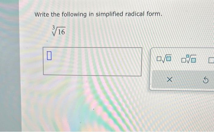 solved-write-the-following-in-simplified-radical-form-316-chegg