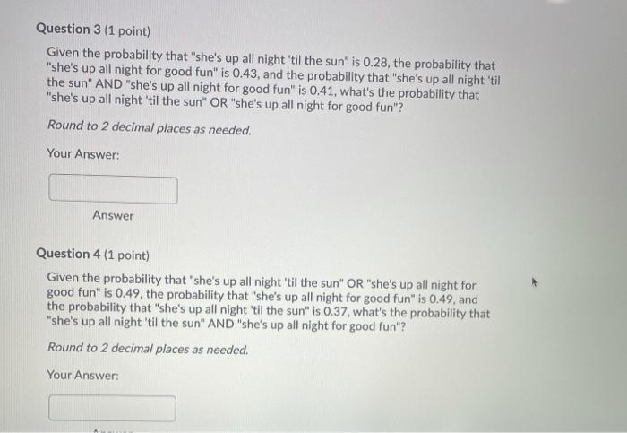 Solved Question 3 (1 point) Given the probability that | Chegg.com