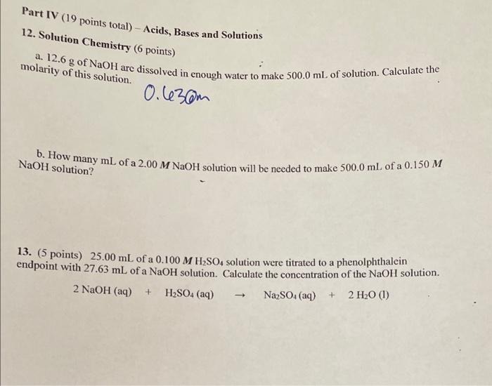 Solved Part IV ( 19 points total) - Acids, Bases and | Chegg.com